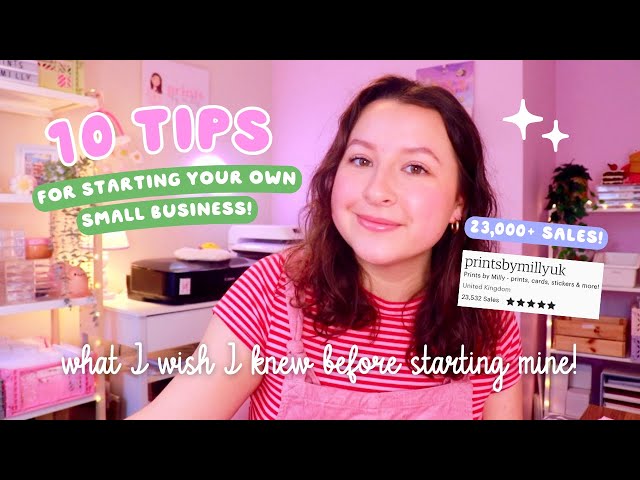 10 TIPS FOR STARTING YOUR OWN SMALL BUSINESS ✿ things I wish I knew before starting mine!