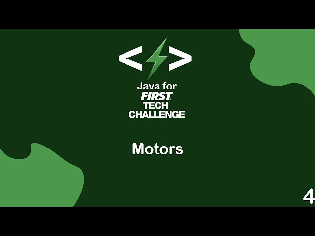 Java for FTC | Motors #4