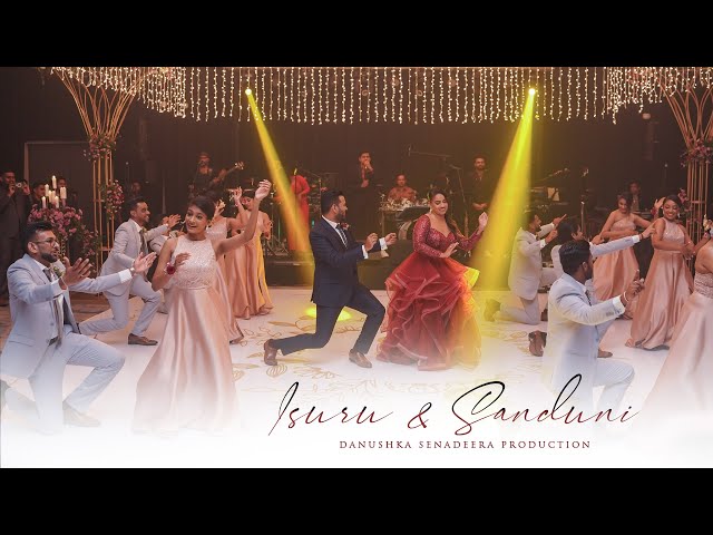 Isuru & Sanduni | Wedding Day | Surprise Dance (Danushka Senadeera Production)