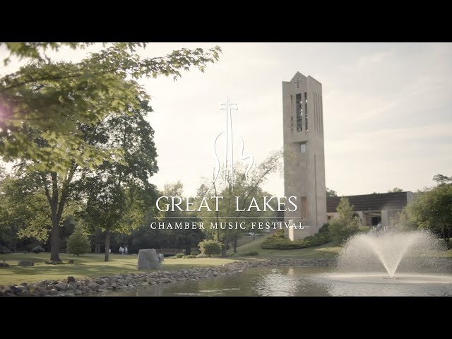 Great Lakes Chamber Music Festival 2024: Creative Connections