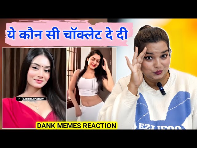 Ye Kaun Si Choclate De di | Dank Indian Memes | Trending Memes | REACTION | BHOJPURI CHILLIZ 2.0 |