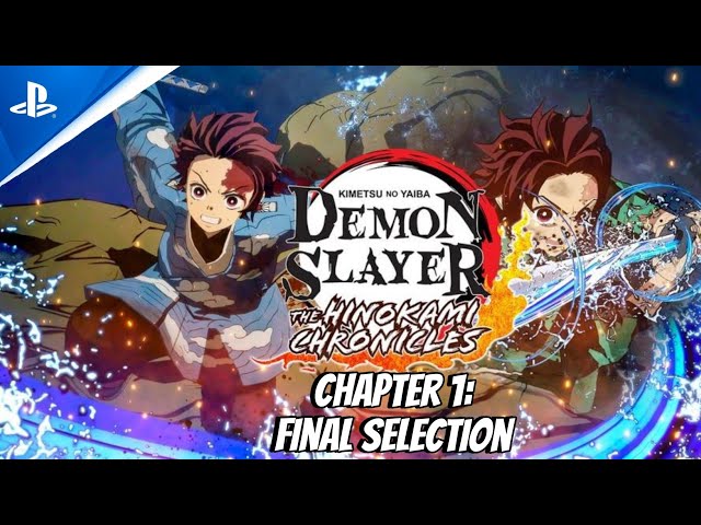 Demon Slayer (PS5 SLIM) Gameplay Walkthrough Part 1 -Chapter 1: Final selection (1080p 60fps)