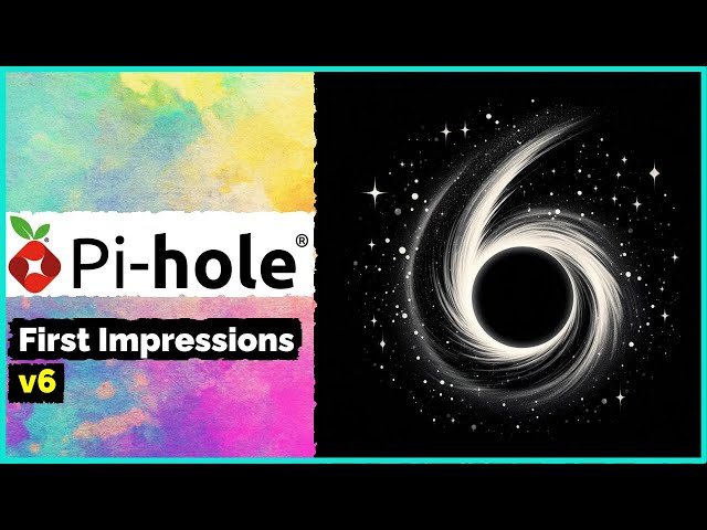 Pi-hole v6 - Configuration and Overview