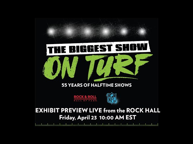 The Biggest Show on Turf: 55 Years of Halftime Shows exhibit preview