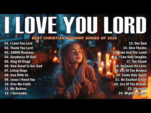 Best 100 Morning Worship Songs All Time - Praise and Worship Music - Nonstop Christian Gospel Songs