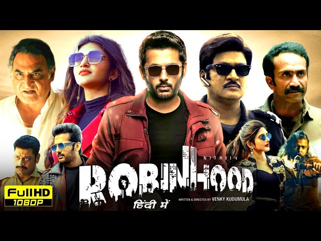 Robinhood (2025) South Full Movie Hindi Dubbed | Nithin, Sreeleela, Venky Kudumula | Reviews & Facts