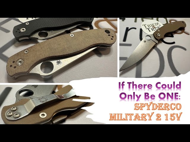 Is the NEW BBB 15V the BEST Version of the Spyderco Military 2? Comparison with S90V and Cruwear