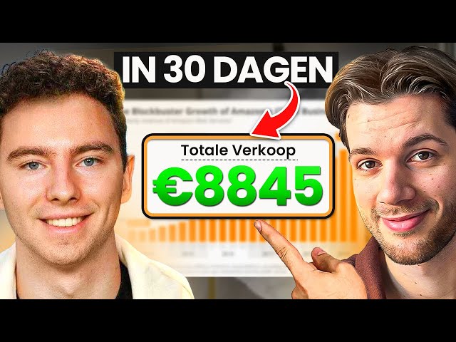 Van 0 naar 8K+ in 30 dagen - Verkopen via Amazon Student Interview