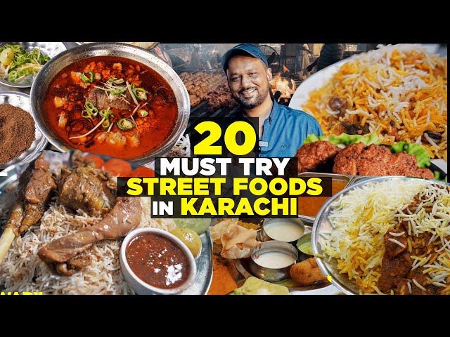 20 Karachi Street Foods You Must Try | Ultimate Nihari, Biryani, Paya, Bun Kabab, Chanay and more