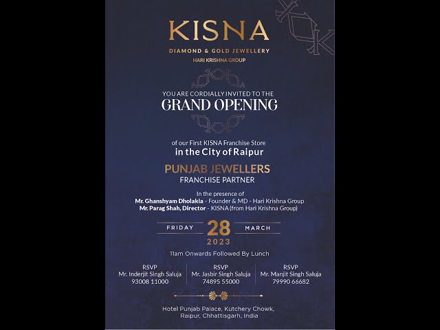 GRAND OPENING OF KISNA DIMOND & GOLD JEWELLERY  (OUR FIRST FRANCHISE STORE IN THE CITY OF RAIPUR)