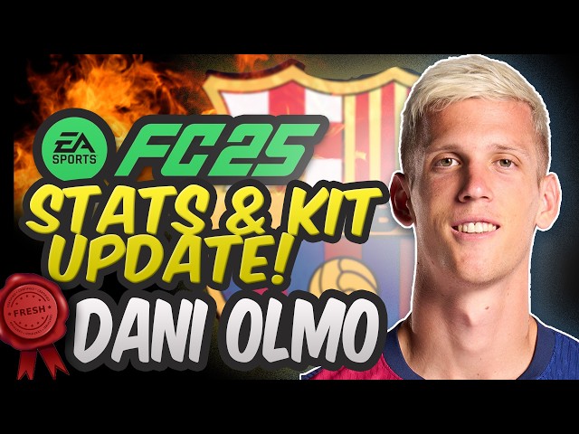 FC 25 ⚽️ Dani Olmo Updated Stats & Kit! ❤️💙 FC Barcelona