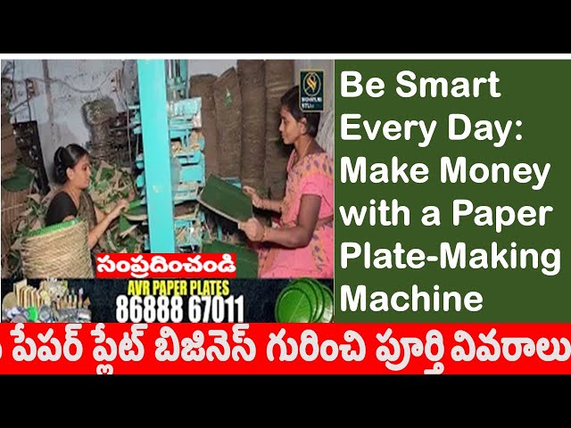 Be Smart Every Day: Make Money with a Paper Plate-Making Machine