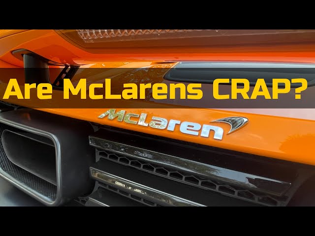 Why my Opinion on McLarens has Changed... Sort of