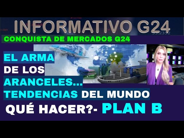 EL ARMA DE LOS ARANCELES-EMPRESARIOS EN MEDIO DE FUEGO CRUZADO- TENDENCIAS-CONQUISTA DE MERCADOS