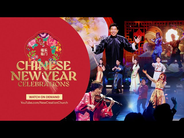 The Gospel Unveiled Through Chinese Characters | CNY 2025 | New Creation Church