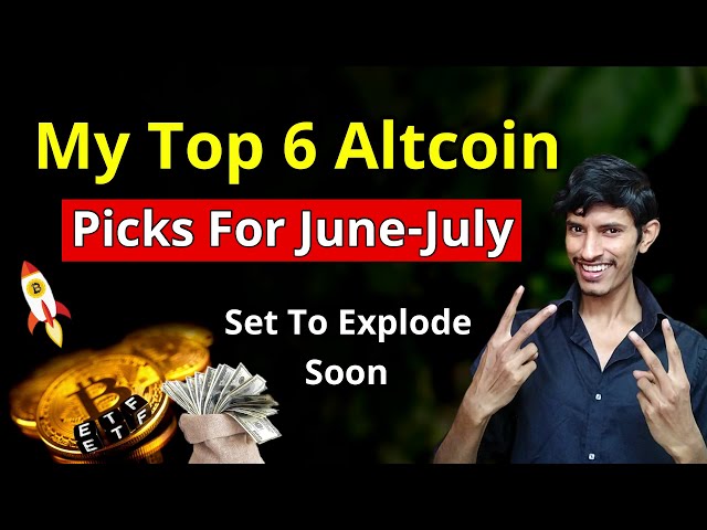 My Top 6 Altcoin Picks for June-July 🔥