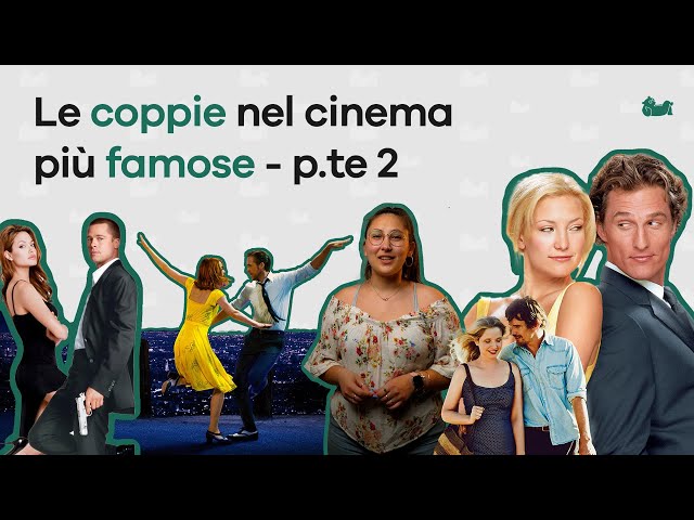 Le coppie nel cinema più famose - p.te 2