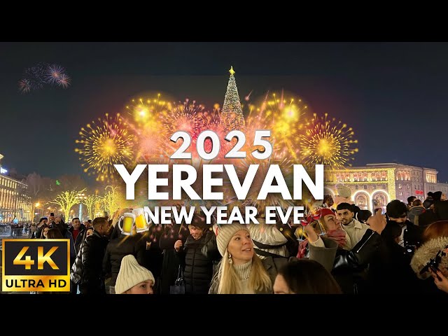 [4K] Yerevan New Year’s Eve 2025 🎄 Joyful Celebration Night of Lights, Music and Magic In Armenia