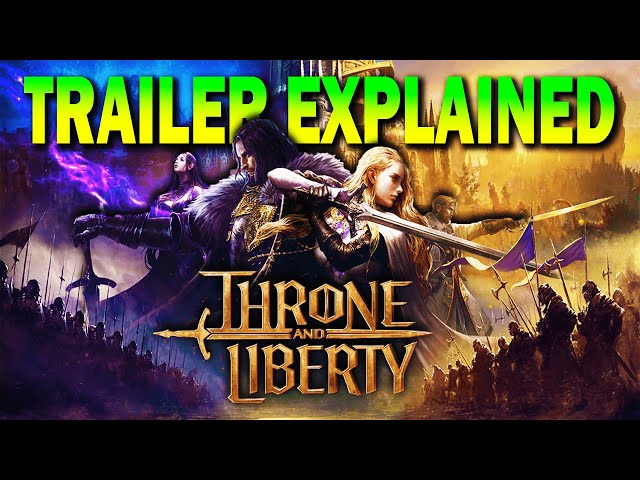 Throne and Liberty - Trailer Explained