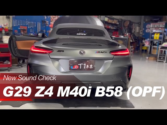 BMW G29 Z4 M40i OPF Idle Rev w/ Valvetronic Fi EXHAUST Catback X T1車業