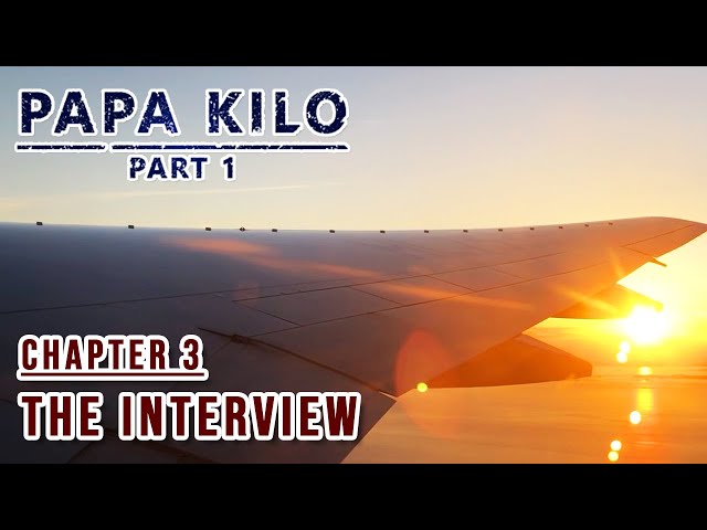 PAPA KILO Audio/Visual Book C3 - The Interview