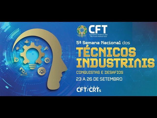 Programação 5ª Semana Nacional dos Técnicos Industriais