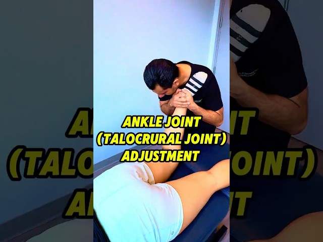 ANKLE (TALOCRURAL) JOINT ADJUSTMENT?! 😁🦶💯