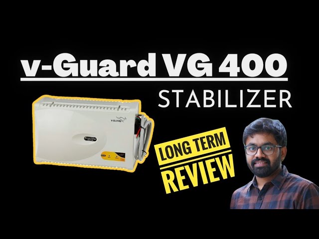 V-Guard VG400 Stabilizer Long Term Review || Voltage Stabilizer For Inverter AC