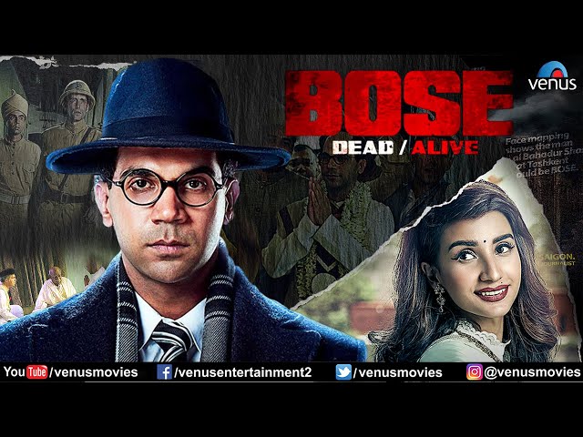 Bose: Dead/Alive | Hindi Full Movie | Rajkummar Rao, Patralekha, Naveen Kasturia | Hindi Movies 2023