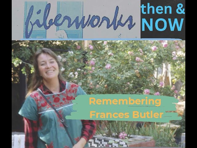 Remembering Frances Butler