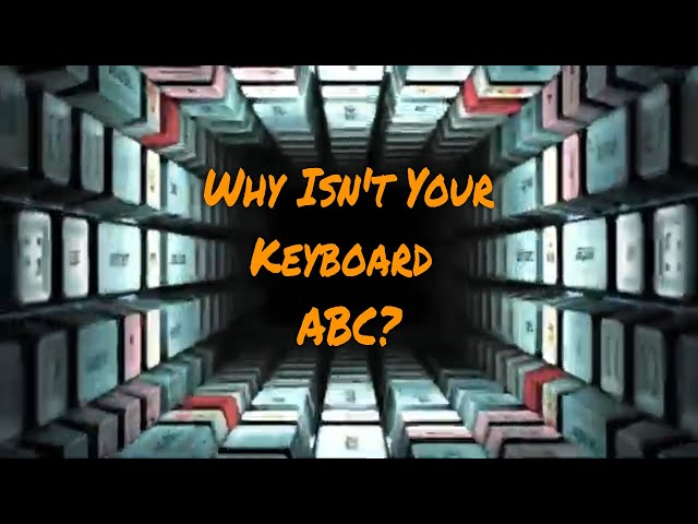 Why Isn't Your Keyboard ABC? - Typing Efficiency Hacks Revealed!