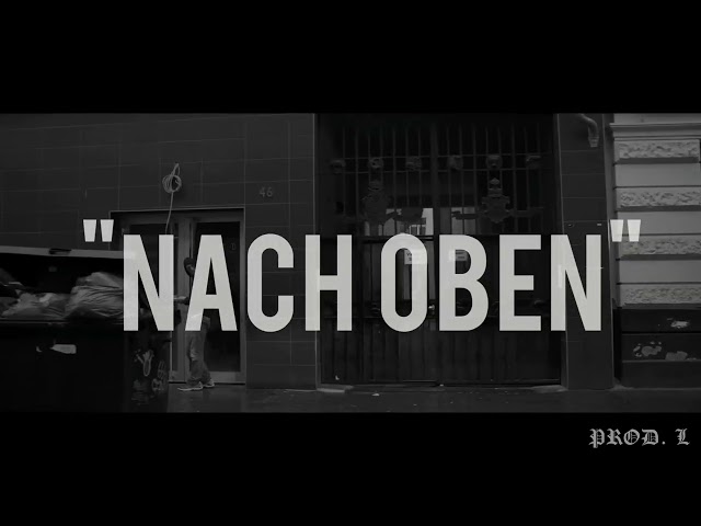 "Nach Oben" - Azad & Sido & NGEE Type Beat (prod. L)