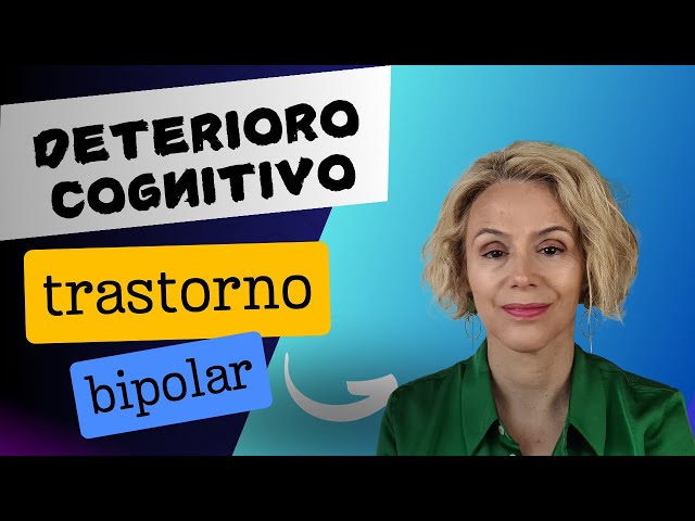 Trastorno Bipolar_Deterioro cognitivo