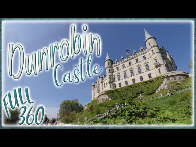 Dunrobin Castle | Scotland 360