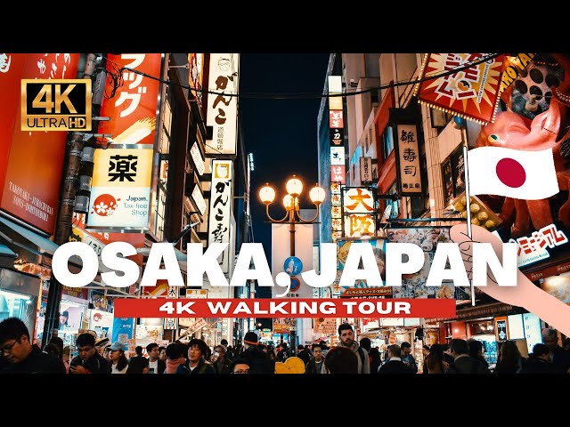 🇯🇵 JAPAN NIGHT WALK - OSAKA, DOTONBORI NIGHT LIFE [4K HDR - 60 fps]