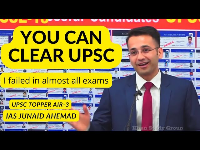 IAS Junaid Ahmad UPSC Motivation Video Junaid Ahmed UPSC preparation Strategy "I failed 4 times"