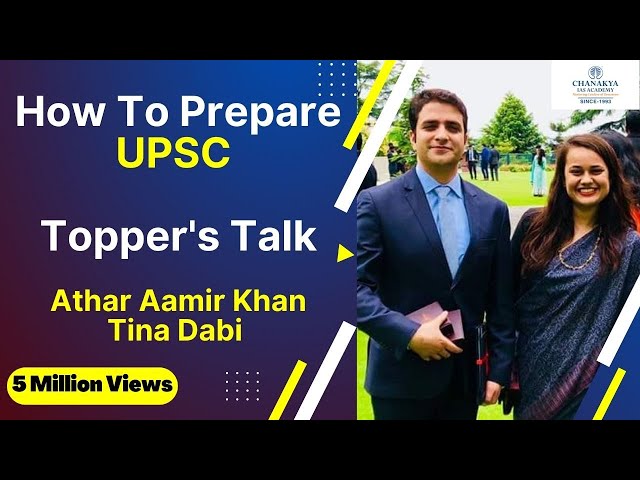 Topper's Talk By IAS Tina Dabi & Athar Aamir Khan | How To Prepare For UPSC?