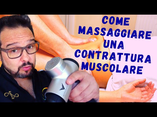 Come massaggiare una contrattura muscolare