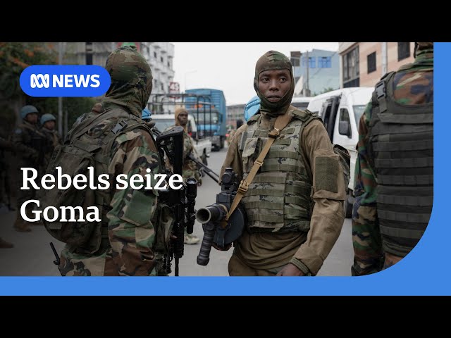 M23 rebels seize city of Goma in Congo | ABC News