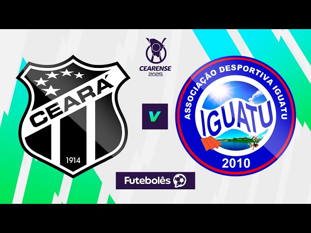 CEARÁ X IGUATU | 3º RODADA DO CAMPEONATO CEARENSE | AO VIVO | 29/01/25