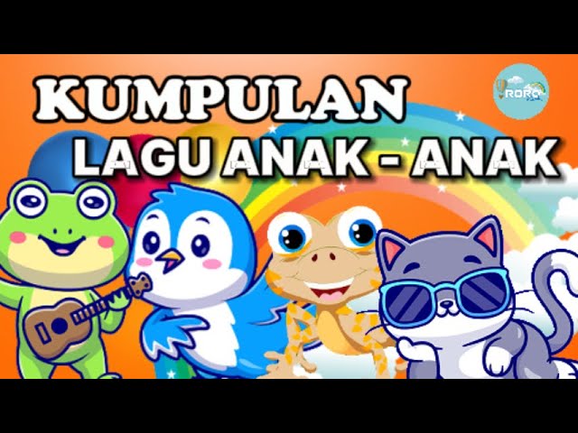 Kompilasi - Lagu Anak Anak - Lagu Anak Indonesia Populer // RORO  KIDS