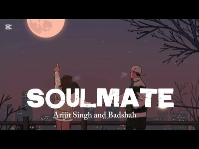 Soulmate (Lofi+Remix)- Arijit Singh | Badshah | New Love Song 2024 @LOFI MUSIC 2.0.4