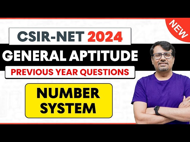 CSIR NET - Part A | PYQs of Number System | Life Science / Chemistry / Physics / Maths