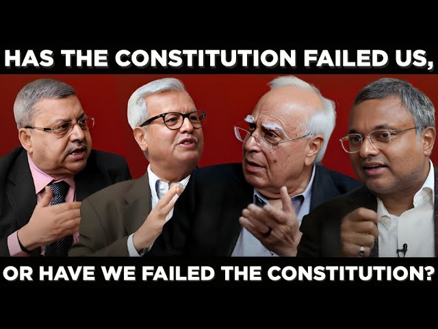 Has the Constitution failed us, or have we failed the Constitution? #DilsewithKapilSibal