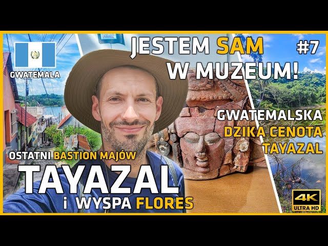 GUATEMALA 🇬🇹 #7 - In the Footsteps of the Maya  – Flores, San Miguel, and the Mysteries of Tayazal 🏺