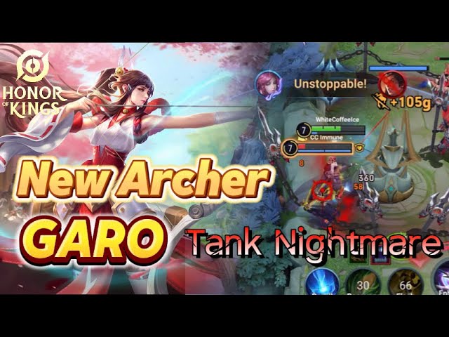 New Archer Hero "GARO“ tank nightmare coming now !!! Easy Tutorial | Honor of Kings