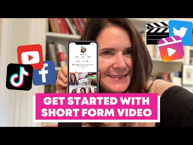 The Best Way to Get Started With Short Form Video (Reels, TikTok, Shorts)