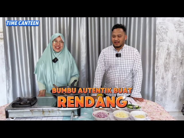 MEMBUAT BUMBU RENDANG AUTENTIK ALA UNI MIRA DI TEMANI UJANG ARIP