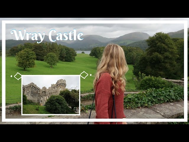 WRAY CASTLE VLOG | Wray Castle National Trust Vlog 2018 Lake Views From Wray Castle