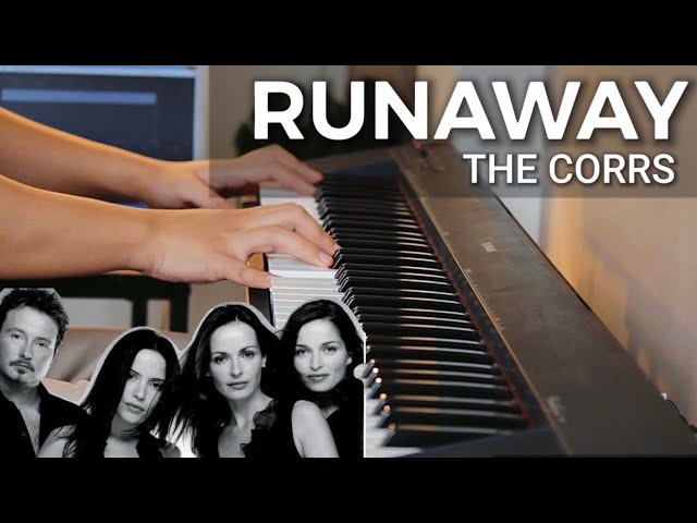 Runaway by The Corrs / Piano Cover